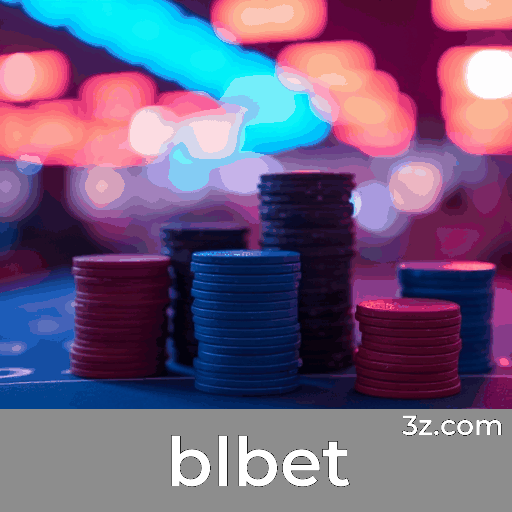 Blbet: Plataforma de Apostas com Serviços Profissionais e Segurança